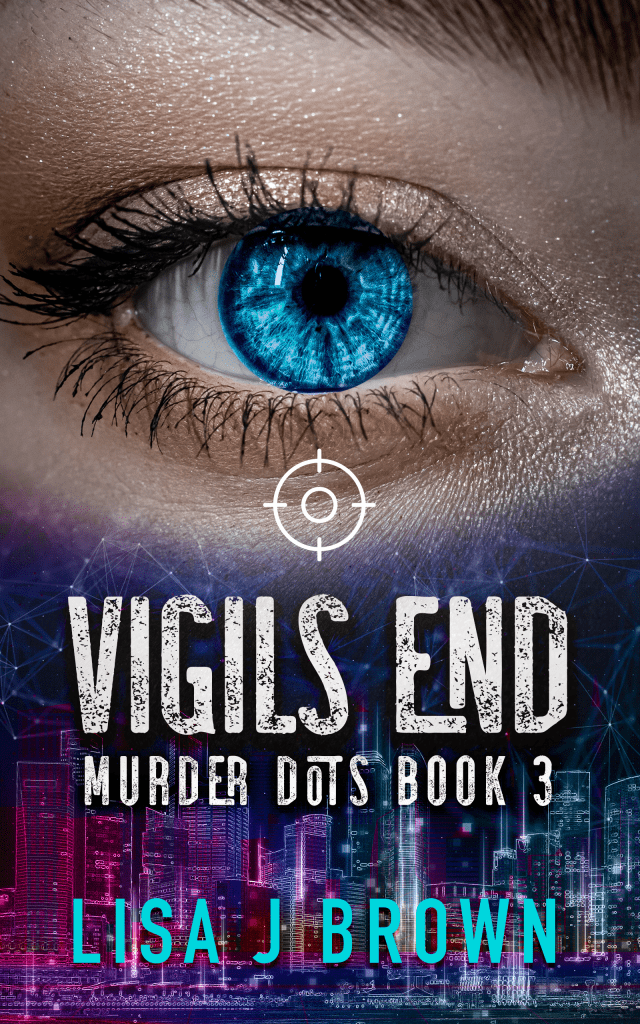Vigils End - Murder Dots Book 3