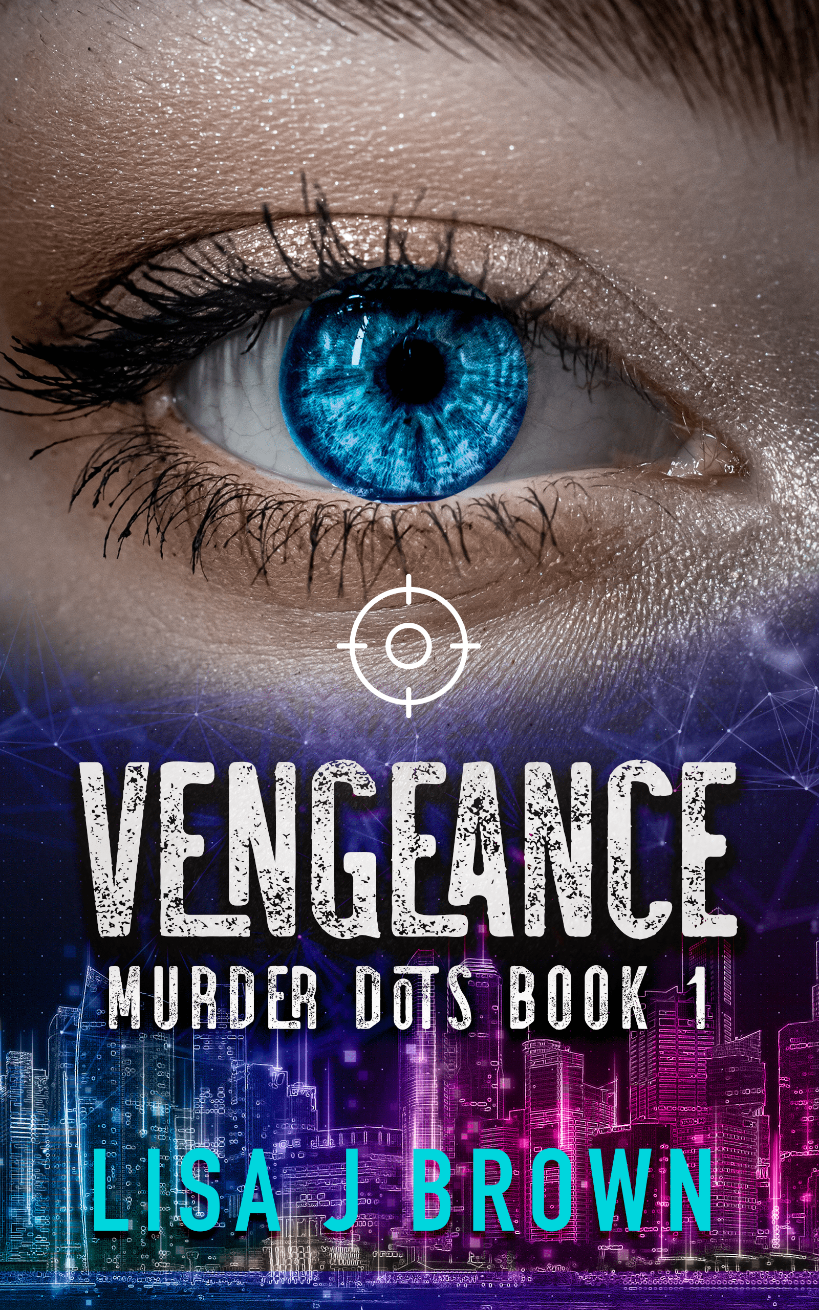 Vengeance: Murder Dots Book 1